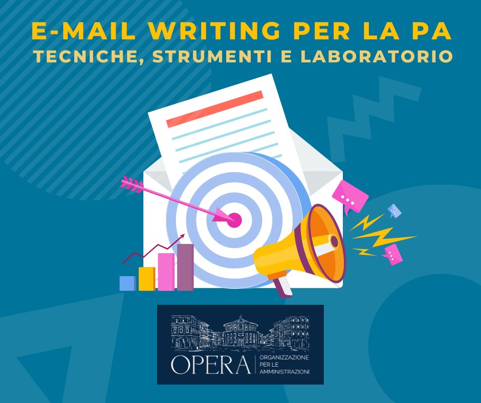 E-MAIL WRITING PER LA PA: TECNICHE, STRUMENTI E LABORATORIO